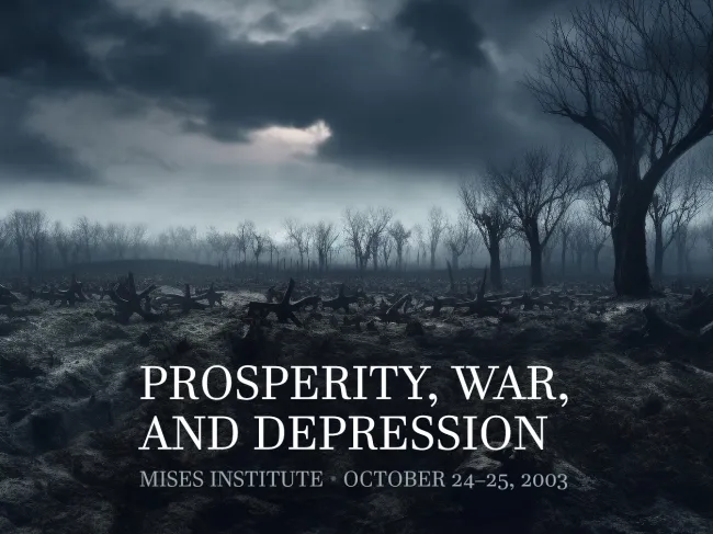 Prosperity, War, and Depression 2003